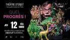Spectacle Gratuit "Quel Progrès !"